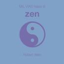 Mil vías hacia el zen
