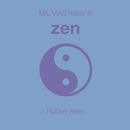 Mil vas hacia el zen