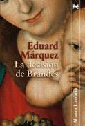La decisin de Brandes