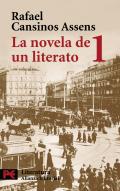 La novela de un literato : (hombres-ideas-efemrides-ancdotas), 1