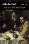 La mala vida en la Espaa de Felipe IV