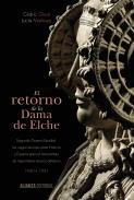 El retorno de la dama de Elche