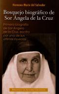 Bosquejo biogrfico de Sor ngela de la Curz