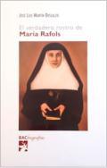 El verdadero rostro de Mara Rafols