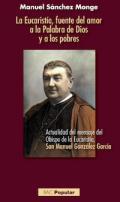 La eucarista, fuente del amor a la Palabra de Dios y a los pobres