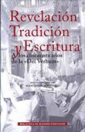 Revelacin, tradicin y escritura