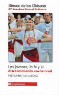 Los jvenes, la fe y el discernimiento vocacional