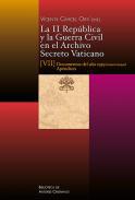 La II Repblica y la Guerra Civil en el Archivo Secreto Vaticano, 7