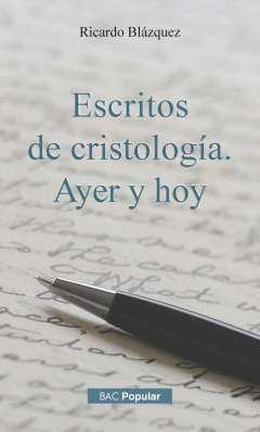 Escritos de cristolog�a