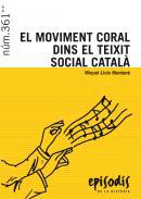 El moviment coral dins el teixit social català