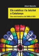 Els catòlics i la laïcitat a Catalunya
