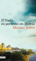 Nada es perfecto en Hawi