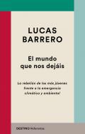 El mundo que nos dejis