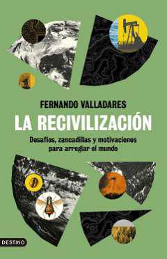 La recivilizacin