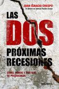 Las dos prximas recesiones