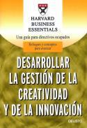 Desarrollar la gestin de la creatividad y de la innovacin