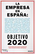 La empresa en Espaa: objetivo 2020