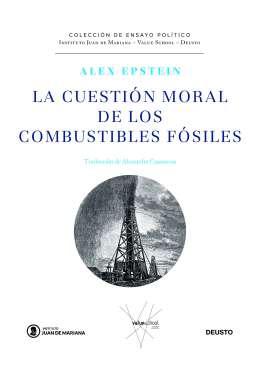 La cuestin moral de los combustibles fsiles