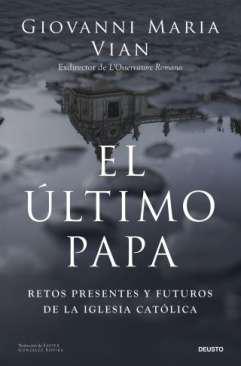 El ltimo Papa