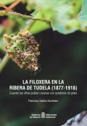 La filoxera en la Ribera de Tudela (1877-1918)