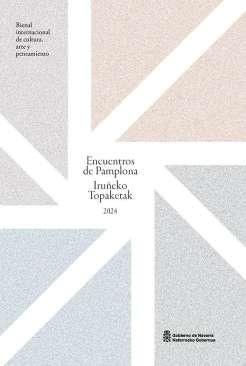 Encuentros de Pamplona / Irueko Topaketak 2024