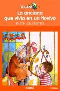 La anciana que viva en un tiovio