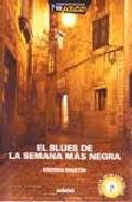 El blues de la semana ms negra
