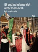 El equipamiento del altar medieval