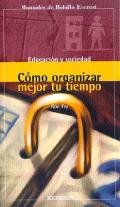 Cmo organizar mejor tu tiempo