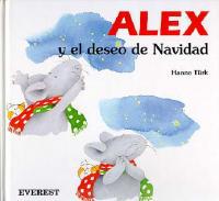 Alex y el deseo de Navidad