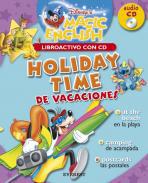 Holiday time = De vacaciones