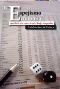 El espejismo de la economa