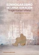 Sinhogarismo de larga duracin