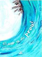 El mar va dir prou!