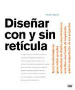 Disear con y sin retcula