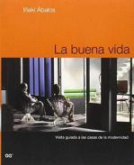 La buena vida