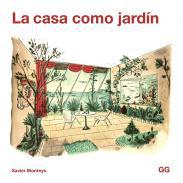 La casa como jardn