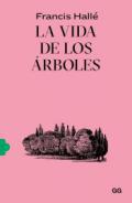 La vida de los rboles