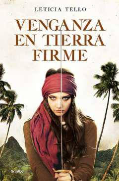 Venganza en tierra firme