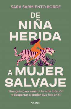 De nia herida a mujer salvaje