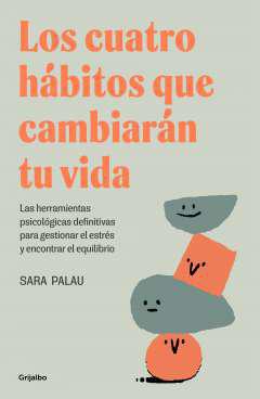 Los cuatro hbitos que cambiarn tu vida