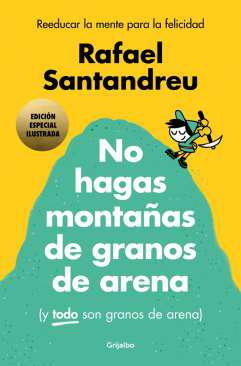 No hagas montaas de granos de arena (y todo son granos de arena)