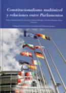 Constitucionalismo multinivel y relaciones entre parlamentos