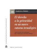 Derecho a la privacidad en un nuevo entorno tecnolgico