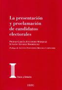 La presentacin y proclamacin de los candidatos electorales