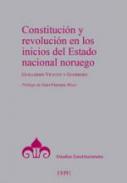 Constitucin y revolucin en los inicios del Estado nacional noruego