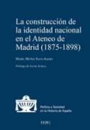 La construccin de la identidad nacional en el Ateneo de Madrid (1875-1898)