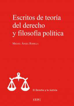Escritos de teora del derecho y filosofa poltica