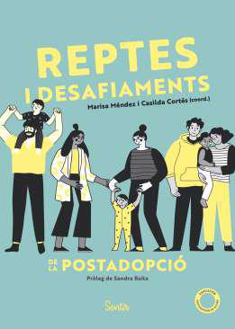 Reptes i desafiaments de la postadopci&oacute;
