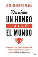 De cmo un hongo salv el mundo